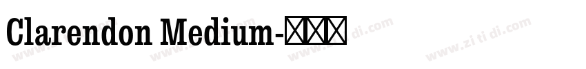 Clarendon Medium字体转换